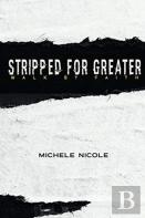 Stripped For Greater