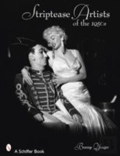 Striptease Artists Of The 1950s
