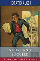 Strive And Succeed (Esprios Classics)