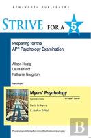 Strive For A 5: Preparing For The Ap* Psychology Exam (Myers Ap)