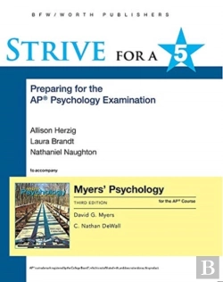 Bertrand.pt - Strive For A 5: Preparing For The Ap* Psychology Exam (Myers Ap)