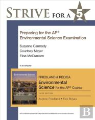 Strive For A 5: Preparing For The Apâ® Environmental Science Exam