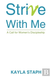 Strive With Me