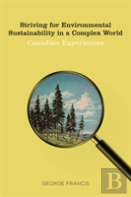 Striving For Environmental Sustainability In A Complex World