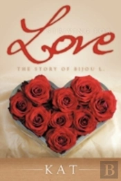 Striving For Love: The Story Of Bijou L.
