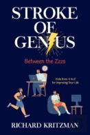 Stroke Of Genius : Between The Zzzs