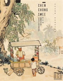 Strokes Of Life: The Art Of Chen Chong Swee