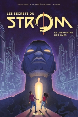 Bertrand.pt - Strom - Saison 2 ; Les Secrets Du Strom Tome 1 : Le Labyrinthe Des Âmes