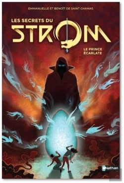Bertrand.pt - Strom - Saison 2 ; Les Secrets Du Strom Tome 2 : Le Prince Écarlate