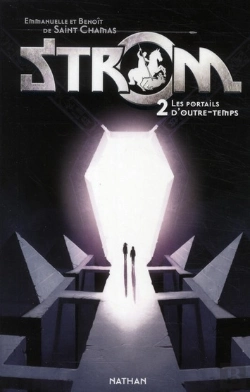 Bertrand.pt - Strom Tome 2 : Les Portails D'Outre-Temps