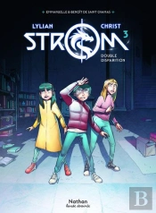 Strom Tome 3 : Double Disparition