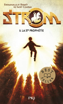 Bertrand.pt - Strom Tome 3 : La 37e Prophétie