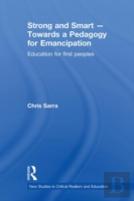 Strong And Smart - Towards A Pedagogy For Emancipation