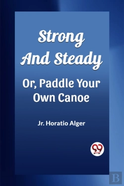 Bertrand.pt - Strong And Steadyor, Paddle Your Own Canoe (Edition2023)