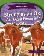 Strong As An Ox