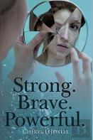 Strong. Brave. Powerful.
