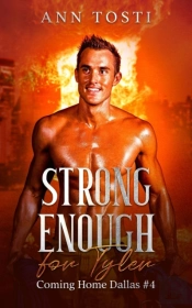 Strong Enough For Tyler