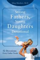 Strong Fathers, Strong Daughters Devotional