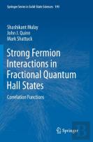 Strong Fermion Interactions In Fractional Quantum Hall States