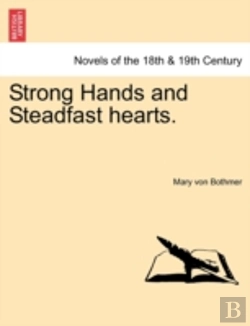 Bertrand.pt - Strong Hands And Steadfast Hearts.