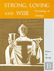 Strong Loving And Wise