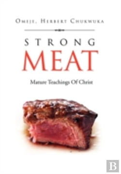 Bertrand.pt - Strong Meat: Mature Teachings Of Christ