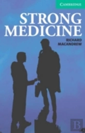 Strong Medicine Level 3 Lower Intermediate Book/Audio Cds (2) Packlower Intermediate