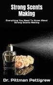 Strong Scents Making