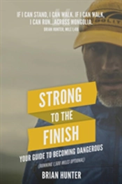 Strong To The Finish