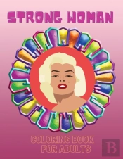 Strong Woman- Coloring Book