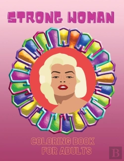 Bertrand.pt - Strong Woman- Coloring Book