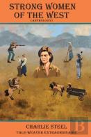 Strong Women Of The West (Anthology)