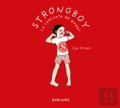 Strongboy, La Camiseta De Poder