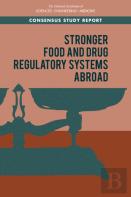Stronger Food And Drug Regulatory Systems Abroad