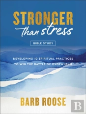 Stronger Than Stress Bible Study