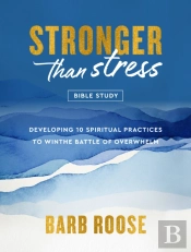 Stronger Than Stress Bible Study