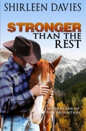 Stronger Than The Rest: Book Four, Maclarens Of Fire Mountain