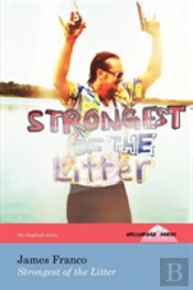 Strongest Of The Litter (The Hollyridge Press Chapbook Series)