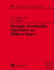 Strongly Irreducible Operators On Hilbert Space
