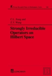 Strongly Irreducible Operators On Hilbert Space