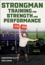 Strongman Training For Strength And Performance