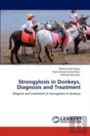 Strongylosis In Donkeys, Diagnosis And Treatment