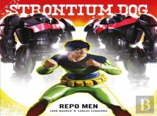 Strontium Dog: Repo Men