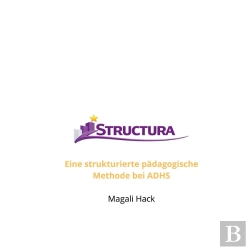 Bertrand.pt - Structura : Eine Strukturierte Pädagogische Methode Bei Adhs