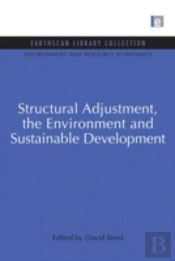 Structural Adjustment, The Environment And Sustainable Development