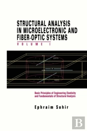 Structural Analysis In Microelectronic And Fiber-Optic Systems