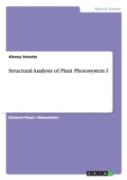 Structural Analysis Of Plant Photosystem I