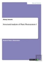 Structural Analysis Of Plant Photosystem I