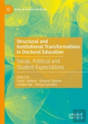 Structural And Institutional Transformations In Doctoral Education