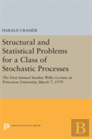 Structural And Statistical Problems For A Class Of Stochastic Processes